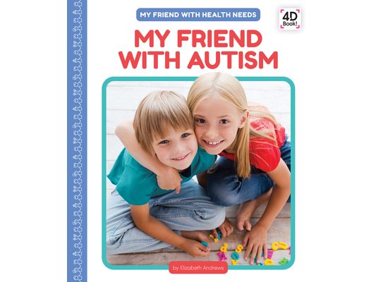 My Friend with Autism