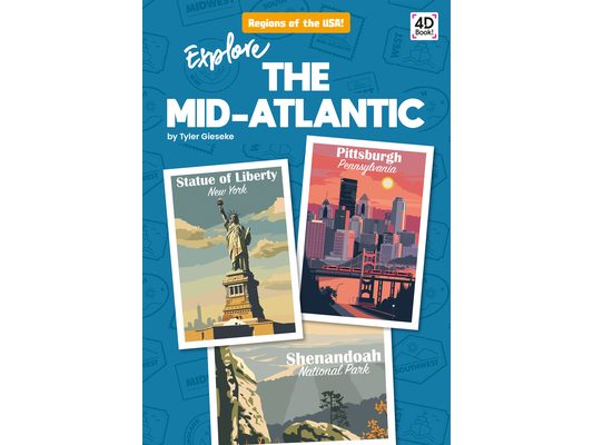 Explore the Mid-Atlantic