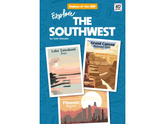Explore the Southwest