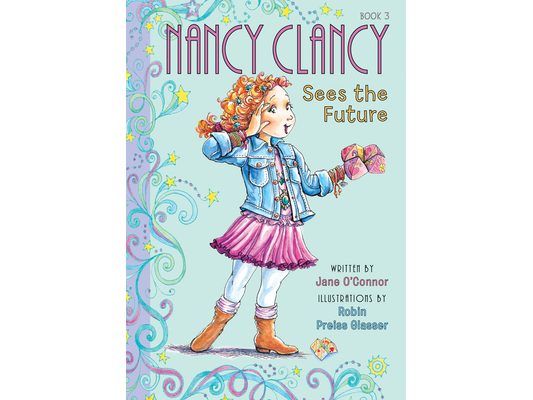 Nancy Clancy Sees the Future: #3