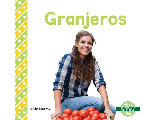 Granjeros (Farmers)