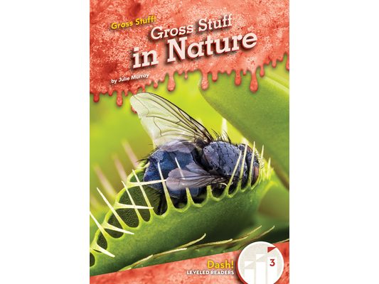 Gross Stuff in Nature