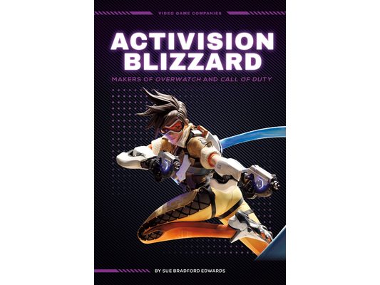 Activision Blizzard: Makers of Overwatch and Call of Duty: Makers of Overwatch and Call of Duty