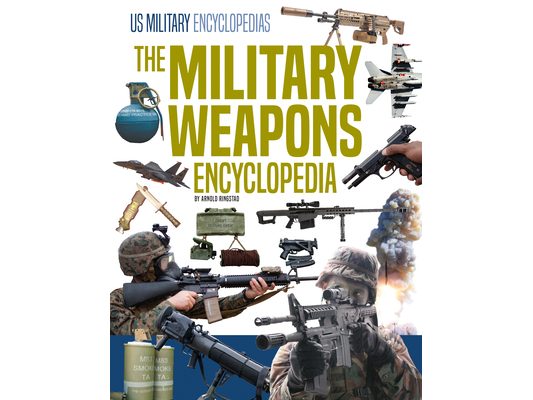 Military Weapons Encyclopedia