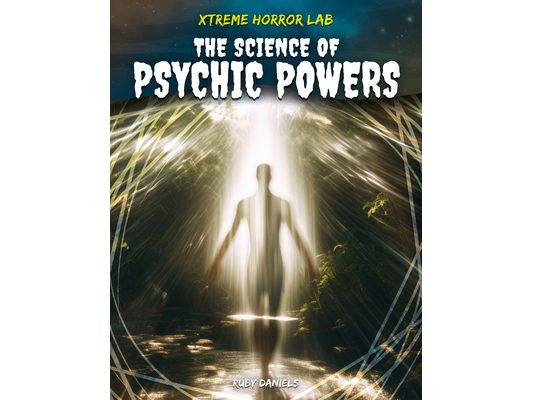 Science of Psychic Powers