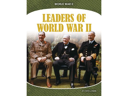 Leaders of World War II