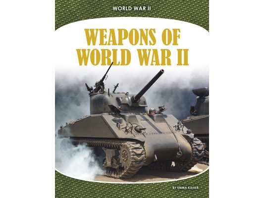 Weapons of World War II