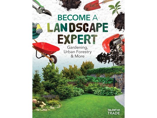 Become a Landscape Expert: Gardening, Urban Forestry & More: Gardening, Urban Forestry & More