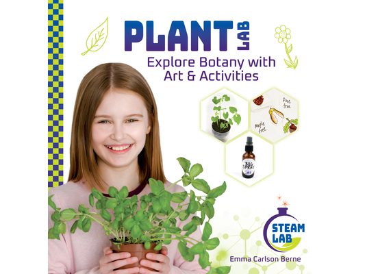 Plant Lab: Explore Botany with Art & Activities: Explore Botany with Art & Activities