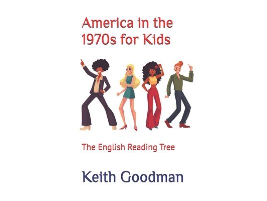America in the 1970s for Kids: The English Reading Tree