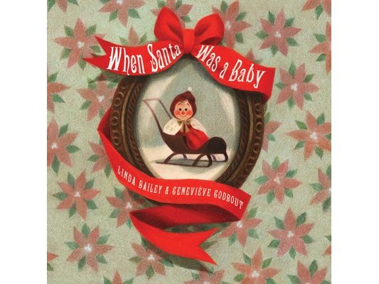 When Santa Was a Baby