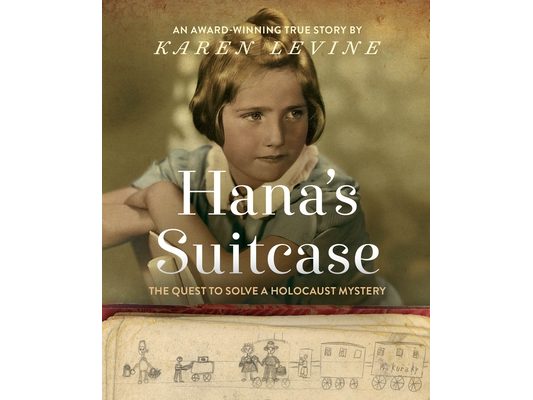 Hana's Suitcase: The Quest to Solve a Holocaust Mystery