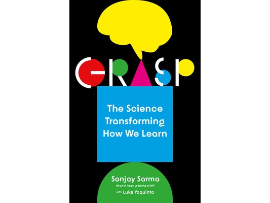Grasp: The Science Transforming How We Learn
