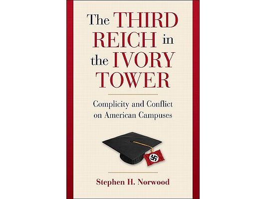 The Third Reich in the Ivory Tower