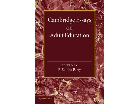Cambridge Essays on Adult Education