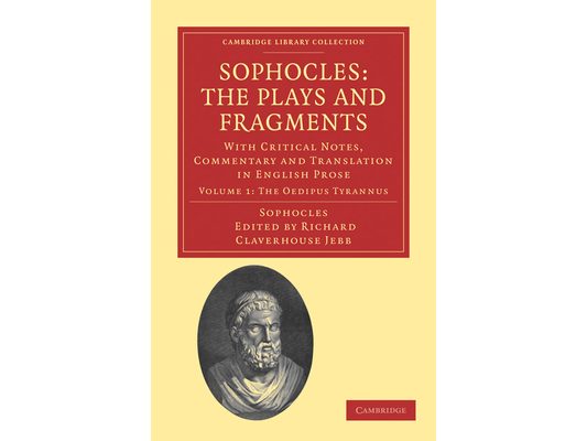 Sophocles: The Plays and Fragments