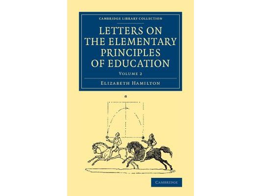 Letters on the Elementary Principles of Education: Volume 2
