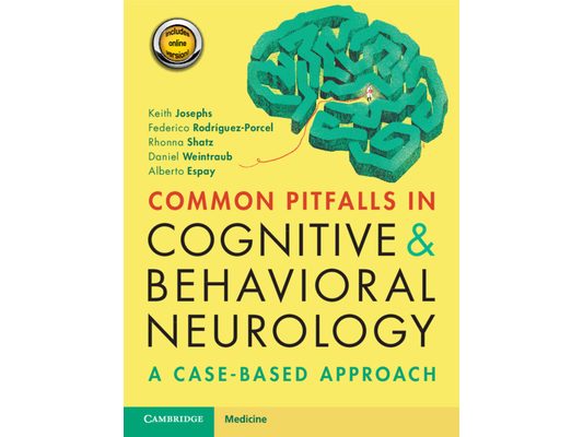 Common Pitfalls in Cognitive and Behavioral Neurology: A Case-Based Approach