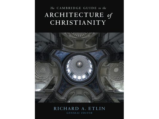 The Cambridge Guide to the Architecture of Christianity 2 Volume Hardback Set