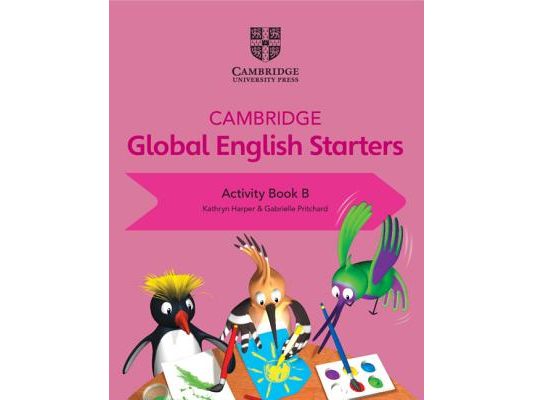 Cambridge Global English Starters Activity Book B