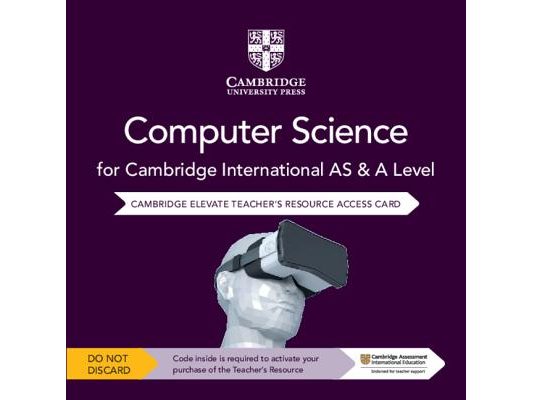 Cambridge International as & a Level Computer Science Elevate Teacher's Resource Access Card
