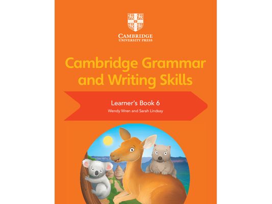 Cambridge Grammar and Writing Skills Learner's Book 6