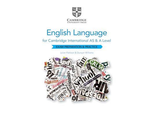 Cambridge International as and a Level English Language Exam Preparation and Practice