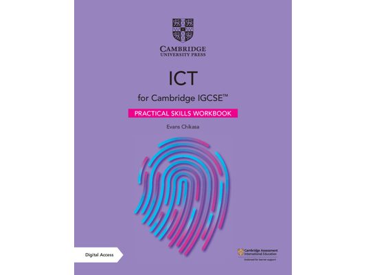 Cambridge Igcse(tm) ICT Practical Skills Workbook with Digital Access (2 Years)