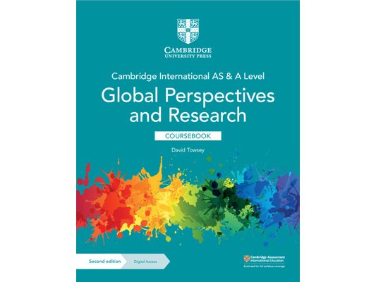 Cambridge International as & a Level Global Perspectives & Research Coursebook with Digital Access (2 Years)