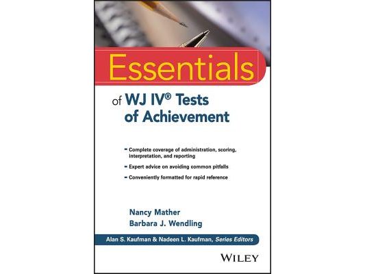 Essentials of Wj IV Tests of Achievement