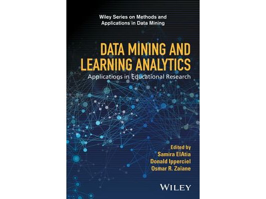 Data Mining and Learning Analytics: Applications in Educational Research