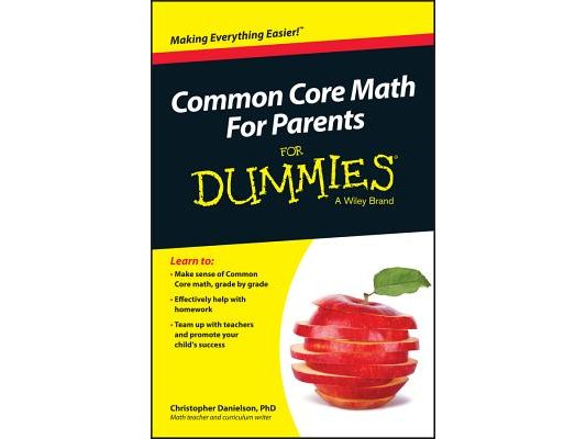 Common Core Math for Parents for Dummies with Videos Online