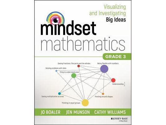 Mindset Mathematics: Visualizing and Investigating Big Ideas, Grade 3