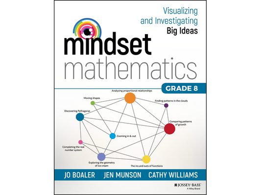 Mindset Mathematics: Visualizing and Investigating Big Ideas, Grade 8