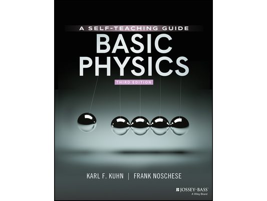 Basic Physics: A Self-Teaching Guide