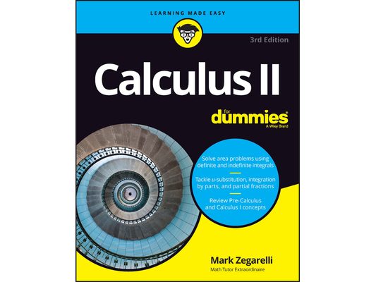 Calculus II for Dummies