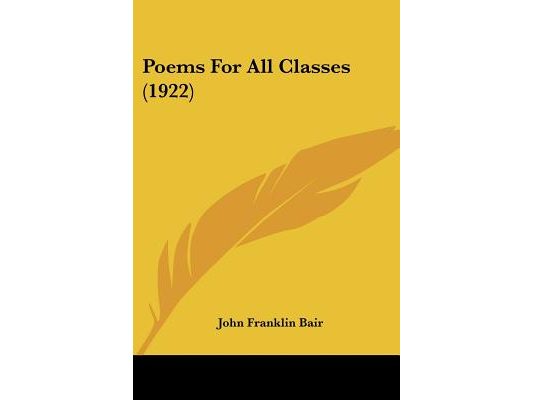 Poems For All Classes (1922)