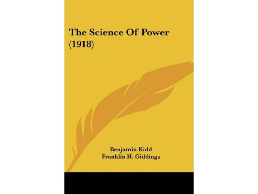 The Science Of Power (1918)