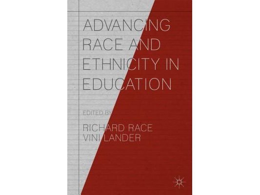 Advancing Race and Ethnicity in Education