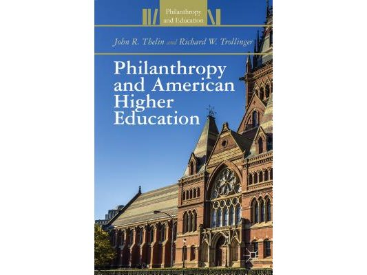Philanthropy and American Higher Education