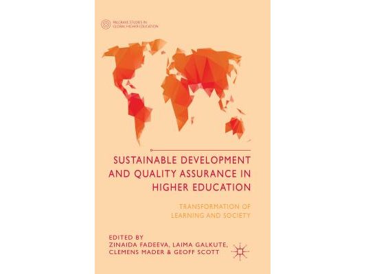 Sustainable Development and Quality Assurance in Higher Education: Transformation of Learning and Society