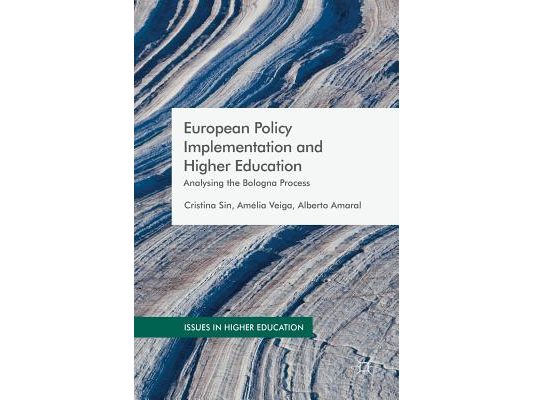 European Policy Implementation and Higher Education: Analysing the Bologna Process