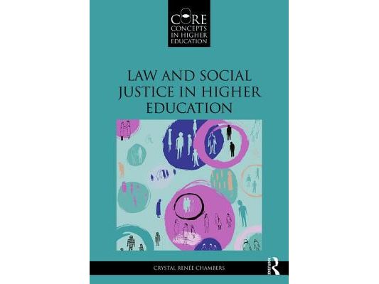 Law and Social Justice in Higher Education