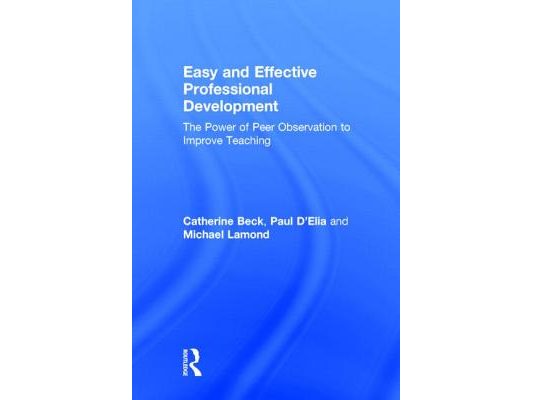 Easy and Effective Professional Development: The Power of Peer Observation to Improve Teaching