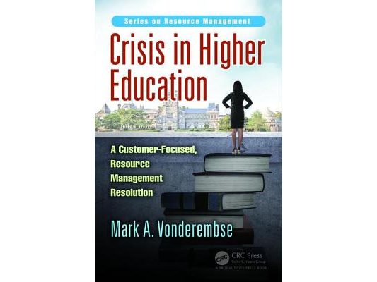 Crisis in Higher Education: A Customer-Focused, Resource Management Resolution