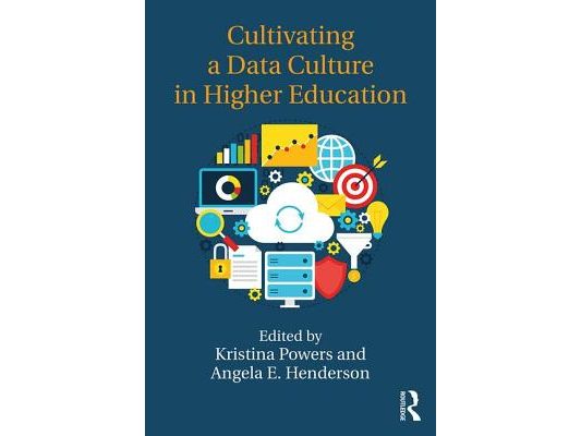 Cultivating a Data Culture in Higher Education