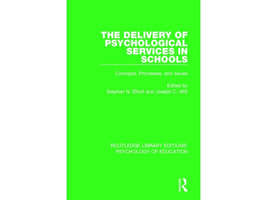 The Delivery of Psychological Services in Schools: Concepts, Processes, and Issues