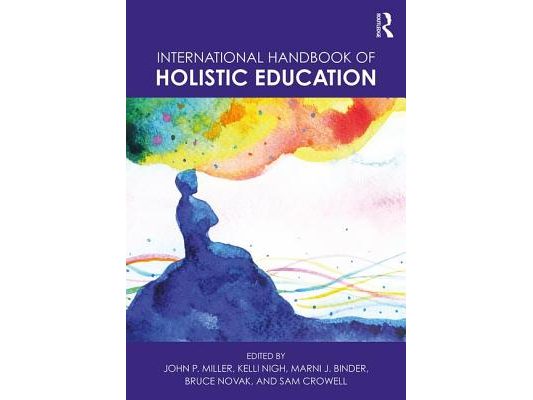 International Handbook of Holistic Education