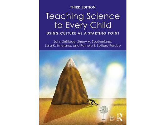 Teaching Science to Every Child: Using Culture as a Starting Point