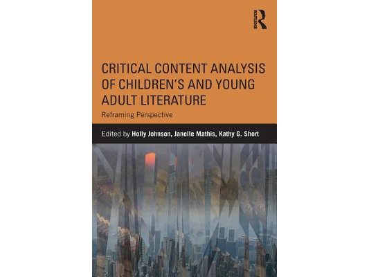 Critical Content Analysis of Children's and Young Adult Literature: Reframing Perspective